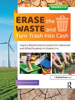 cover image of Erase the Waste and Turn Trash Into Cash